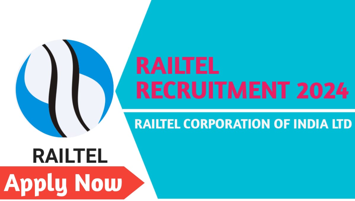 RAILTEL RECRUITMENT 2024